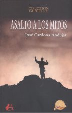 ASALTO A LOS MITOS