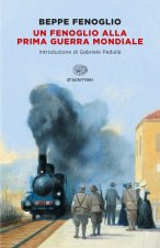 Fenoglio alla prima guerra mondiale