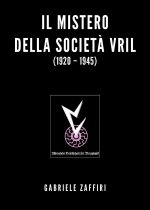 mistero della società Vril (1920-1945)