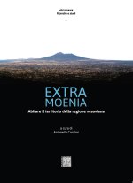 Extra moenia. Abitare il territorio della regione vesuviana