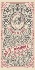 re delle bambole