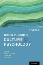 Handbook of Advances in Culture and Psychology Volume 9 (Paperback)