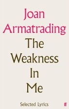 Weakness in Me