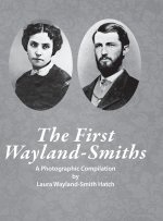 First Wayland-Smith Family