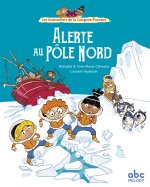 LES AVENTURIERS DE LA GORGONE-POURPRE - ALERTE AU PÔLE NORD
