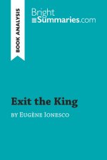 Exit the King by Eugene Ionesco (Book Analysis)