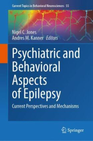 Psychiatric and Behavioral Aspects of Epilepsy