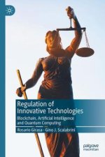 Regulation of Innovative Technologies