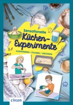 Sensationelle Küchen-Experimente
