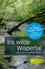 Ins wilde Wispertal