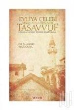 Evliya Celebi Seyehatnamesinde Tasavvuf
