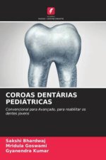 COROAS DENTÁRIAS PEDIÁTRICAS