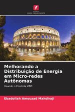 Melhorando a Distribuiç?o de Energia em Micro-redes Autônomas