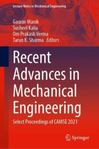 Recent Advances in Mechanical Engineering, 2 Teile