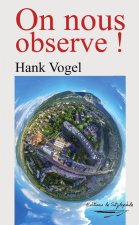 On nous observe