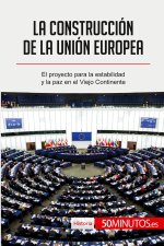 construccion de la Union Europea