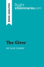 Giver by Lois Lowry (Book Analysis)
