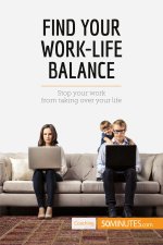 Find Your Work-Life Balance