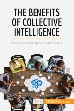 Benefits of Collective Intelligence