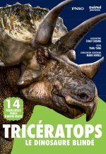 TRICÉRATOPS - LE DINOSAURE BLINDÉ
