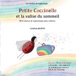 Petite Coccinelle et la valise du sommeil