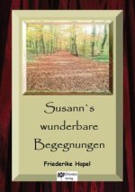 Susann's wunderbare Begegnungen