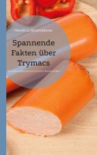 Spannende Fakten uber Trymacs