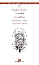caccia. Testo inglese a fronte