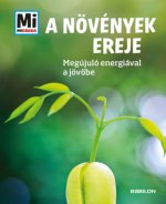A növények ereje
