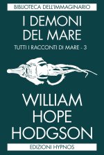 demoni del mare. Tutti i racconti di mare