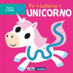 Fai il solletico a unicorno. Tocca e scopri