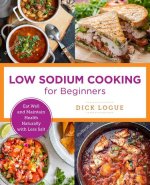 Low-Sodium Cooking Made Easy