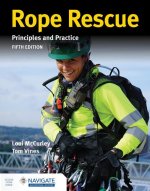 Rope Rescue Techniques: Principles and Practice includes Navigate Advantage Access