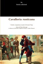 Cavalleria Rusticana