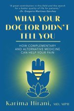 What Your Doctor Didn't Tell You