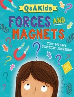 Q AND A KIDS FORCES AND MAGNETS