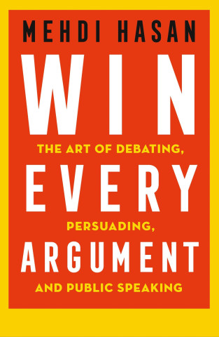 Win Every Argument