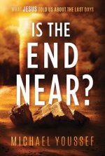 Is the End Near?: What Jesus Told Us about the Last Days