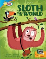 Sloth Sees the World / All about Sloths