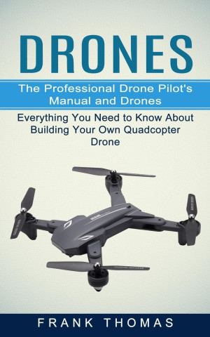 Drones