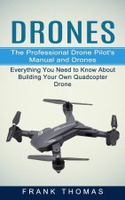 Drones