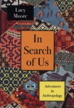 In Search of Us