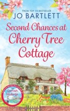 Second Chances at Cherry Tree Cottage