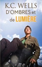 D'ombres et de lumiere