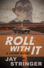 Roll with it