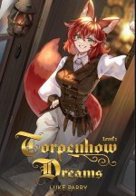 Torpenhow Dreams, Level 1