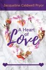 A Heart of Love