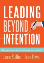 Leading Beyond Intention: Six Areas to Deepen Reflection and Planning in Your Plc at Work(r)(an Evidence-Based Solutions Guide on Building Capac