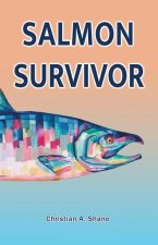 Salmon Survivor
