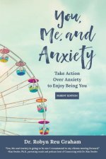 You, Me, and Anxiety